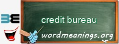 WordMeaning blackboard for credit bureau